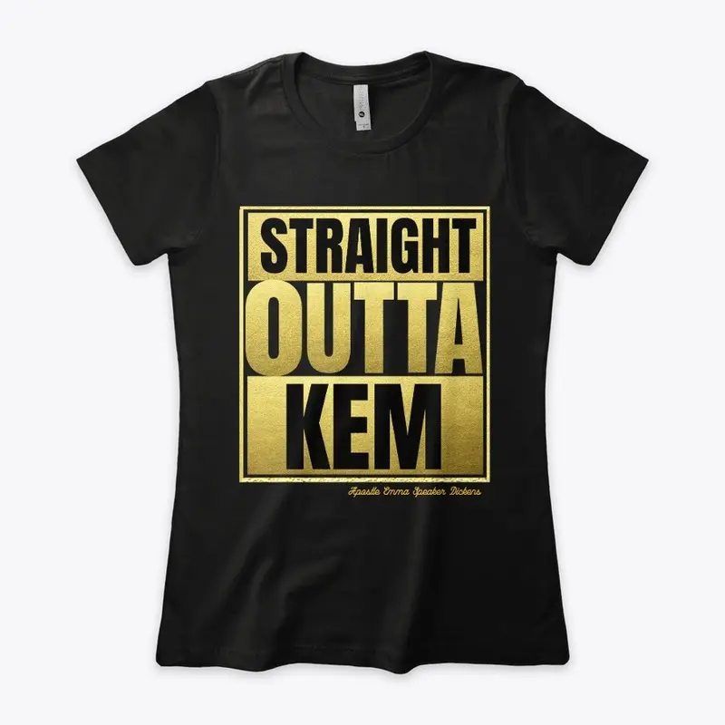 Staight Outta KEM (women)