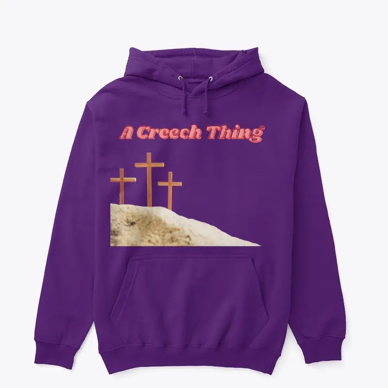 A Creech Thing